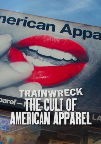 Thảm Họa Toàn Tập: Sự Sùng Bái American Apparel