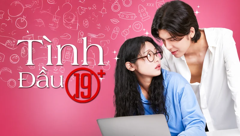 Tình Đầu 19+